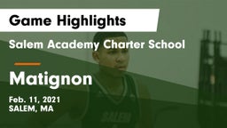 Salem Academy Charter School vs Matignon Game Highlights - Feb. 11, 2021