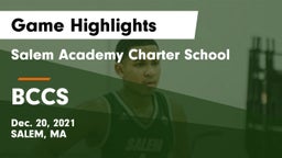 Salem Academy Charter School vs BCCS Game Highlights - Dec. 20, 2021