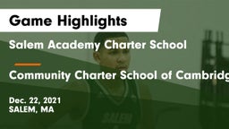Salem Academy Charter School vs Community Charter School of Cambridge Game Highlights - Dec. 22, 2021