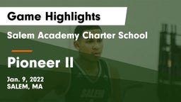Salem Academy Charter School vs Pioneer II Game Highlights - Jan. 9, 2022