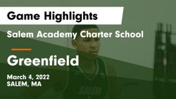 Salem Academy Charter School vs Greenfield  Game Highlights - March 4, 2022