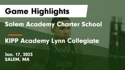 Salem Academy Charter School vs KIPP Academy Lynn Collegiate Game Highlights - Jan. 17, 2023