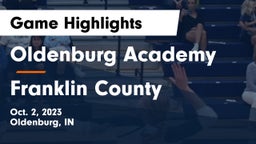 Oldenburg Academy  vs Franklin County  Game Highlights - Oct. 2, 2023