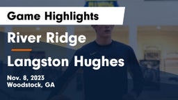River Ridge  vs Langston Hughes  Game Highlights - Nov. 8, 2023