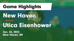 New Haven  vs Utica Eisenhower  Game Highlights - Jan. 26, 2022