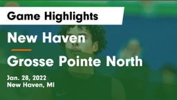 New Haven  vs Grosse Pointe North  Game Highlights - Jan. 28, 2022