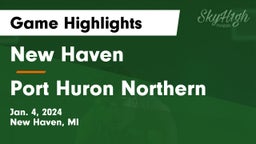 New Haven  vs Port Huron Northern  Game Highlights - Jan. 4, 2024