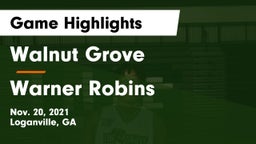 Walnut Grove  vs Warner Robins   Game Highlights - Nov. 20, 2021