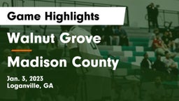 Walnut Grove  vs Madison County  Game Highlights - Jan. 3, 2023