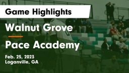 Walnut Grove  vs Pace Academy Game Highlights - Feb. 25, 2023