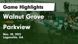 Walnut Grove  vs Parkview  Game Highlights - Nov. 20, 2023