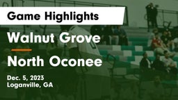 Walnut Grove  vs North Oconee  Game Highlights - Dec. 5, 2023