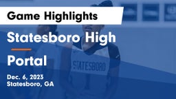 Statesboro High vs Portal  Game Highlights - Dec. 6, 2023