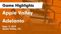 Apple Valley  vs Adelanto  Game Highlights - Sept. 5, 2019