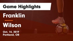 Franklin  vs Wilson  Game Highlights - Oct. 14, 2019