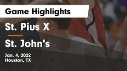 St. Pius X  vs St. John's  Game Highlights - Jan. 4, 2022