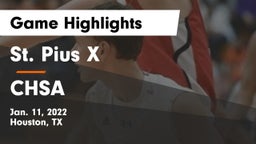 St. Pius X  vs CHSA Game Highlights - Jan. 11, 2022
