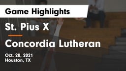 St. Pius X  vs Concordia Lutheran  Game Highlights - Oct. 20, 2021