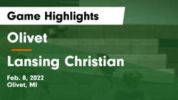 Olivet  vs Lansing Christian Game Highlights - Feb. 8, 2022