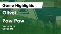 Olivet  vs Paw Paw  Game Highlights - Jan. 6, 2024