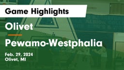Olivet  vs Pewamo-Westphalia  Game Highlights - Feb. 29, 2024