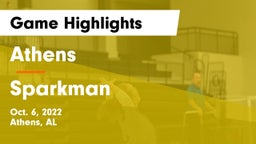 Athens  vs Sparkman  Game Highlights - Oct. 6, 2022