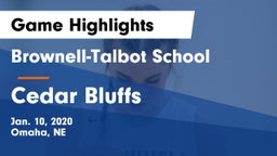 Brownell-Talbot School vs Cedar Bluffs  Game Highlights - Jan. 10, 2020