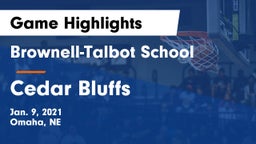 Brownell-Talbot School vs Cedar Bluffs  Game Highlights - Jan. 9, 2021