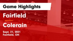 Fairfield  vs Colerain  Game Highlights - Sept. 21, 2021