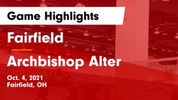 Fairfield  vs Archbishop Alter  Game Highlights - Oct. 4, 2021