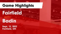 Fairfield  vs Badin  Game Highlights - Sept. 12, 2022