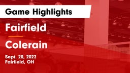 Fairfield  vs Colerain  Game Highlights - Sept. 20, 2022