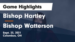 Bishop Hartley  vs Bishop Watterson  Game Highlights - Sept. 23, 2021