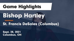 Bishop Hartley  vs St. Francis DeSales  (Columbus) Game Highlights - Sept. 28, 2021