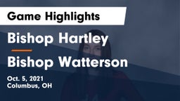 Bishop Hartley  vs Bishop Watterson  Game Highlights - Oct. 5, 2021