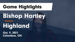 Bishop Hartley  vs Highland  Game Highlights - Oct. 9, 2021
