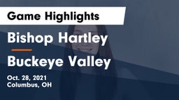 Bishop Hartley  vs Buckeye Valley Game Highlights - Oct. 28, 2021