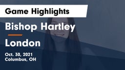 Bishop Hartley  vs London Game Highlights - Oct. 30, 2021