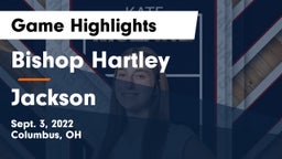 Bishop Hartley  vs Jackson Game Highlights - Sept. 3, 2022