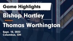 Bishop Hartley  vs Thomas Worthington  Game Highlights - Sept. 10, 2022