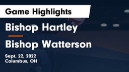 Bishop Hartley  vs Bishop Watterson  Game Highlights - Sept. 22, 2022