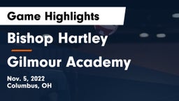 Bishop Hartley  vs Gilmour Academy  Game Highlights - Nov. 5, 2022
