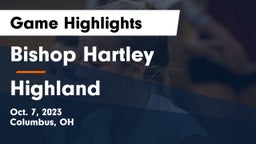 Bishop Hartley  vs Highland  Game Highlights - Oct. 7, 2023