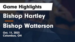 Bishop Hartley  vs Bishop Watterson Game Highlights - Oct. 11, 2023