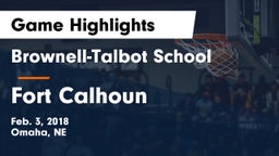 Brownell-Talbot School vs Fort Calhoun  Game Highlights - Feb. 3, 2018
