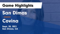 San Dimas  vs Covina Game Highlights - Sept. 20, 2021