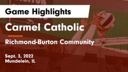 Carmel Catholic  vs Richmond-Burton Community  Game Highlights - Sept. 3, 2022