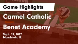 Carmel Catholic  vs Benet Academy  Game Highlights - Sept. 13, 2022