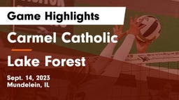 Carmel Catholic  vs Lake Forest  Game Highlights - Sept. 14, 2023