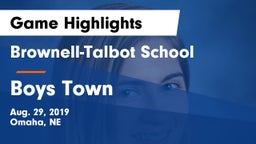 Brownell-Talbot School vs Boys Town  Game Highlights - Aug. 29, 2019